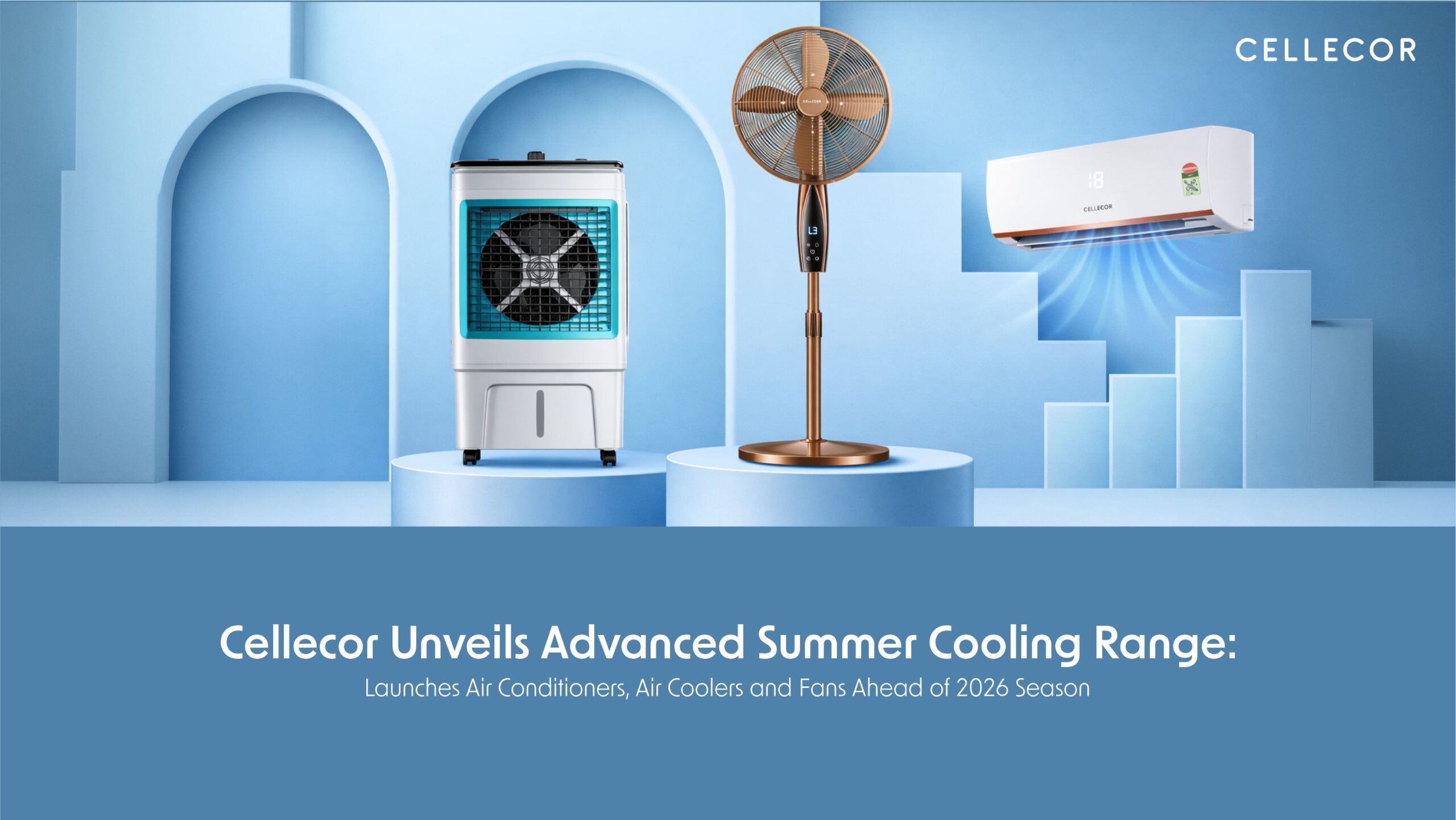 Cellecor Launches Summer Cooling Range Ahead of 2026 Season