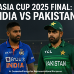Asia Cup 2025 Finale India vs Pakistan